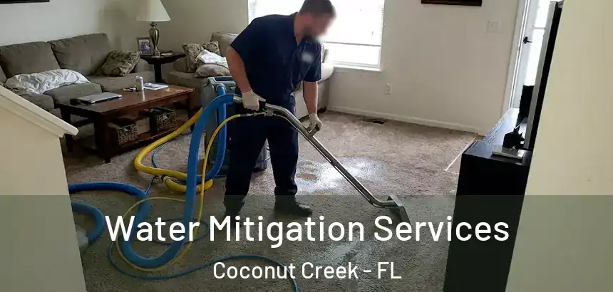 Water Mitigation Services Coconut Creek - FL