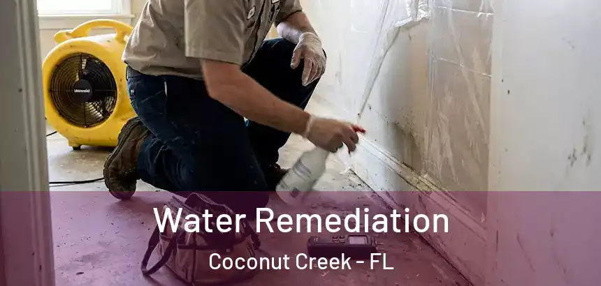  Water Remediation Coconut Creek - FL